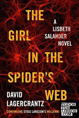 THE GIRL IN THE SPIDER'S WEB, MILLENNIUM: BOOK 4