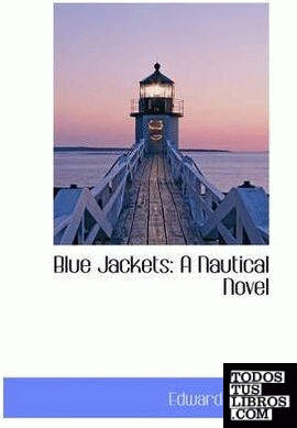Blue Jackets: A Nautical Novel