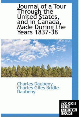 Journal of a Tour Through the United States, and in Canada, Made During the Year