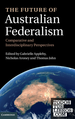 The Future of Australian Federalism