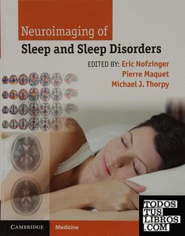 NEUROIMAGING OF SLEEP AND SLEEP DISORDERS