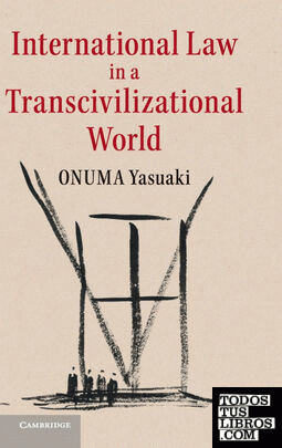International Law in a Transcivilizational World