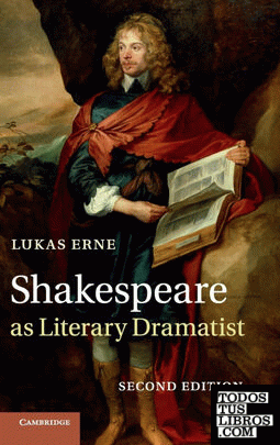 Shakespeare as Literary Dramatist