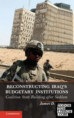 Reconstructing Iraqs Budgetary Institutions
