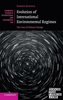 Evolution of International Environmental             Regimes