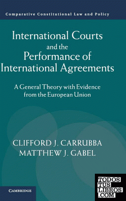 International Courts and the Performance of International Agreements