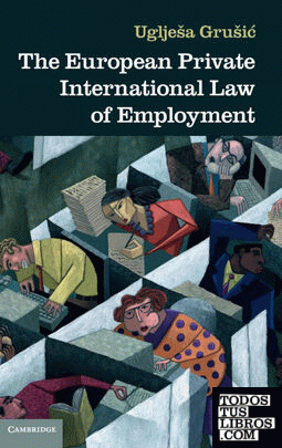 The European Private International Law of Employment