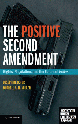 The Positive Second Amendment