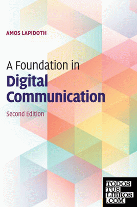 A Foundation in Digital Communication