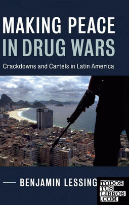 Making Peace in Drug Wars