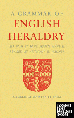 A Grammar of English Heraldry