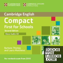 Compact First for Schools Class Audio CD 2nd Edition