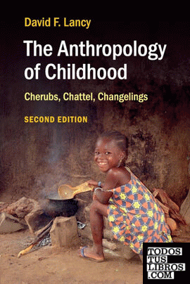 The Anthropology of Childhood