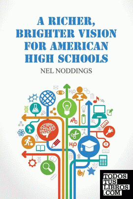 A Richer, Brighter Vision for American High Schools