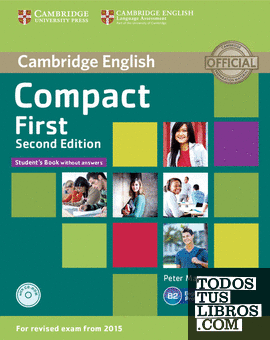 Compact First Student's Book without Answers with CD-ROM 2nd Edition