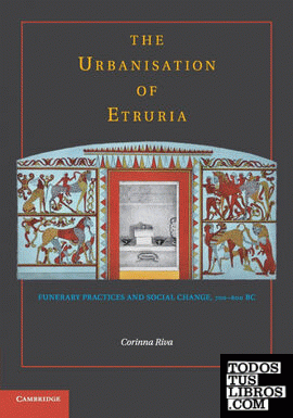 The Urbanisation of Etruria