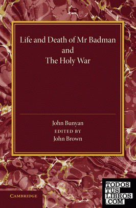 'Life and Death of MR Badman' and 'The Holy War'