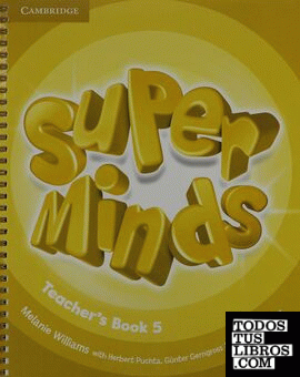 Super Minds Level 5 Teacher's Book