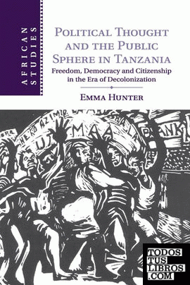 Political Thought and the Public Sphere in Tanzania