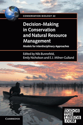 Decision-Making in Conservation and Natural Resource Management