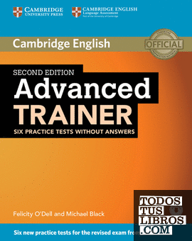 Advanced Trainer Six Practice Tests without Answers with Audio 2nd Edition