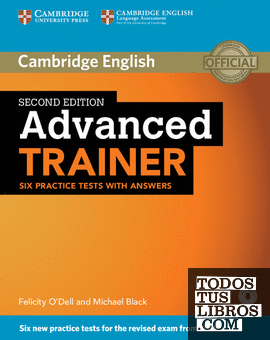 Advanced Trainer Six Practice Tests with Answers with Audio 2nd Edition