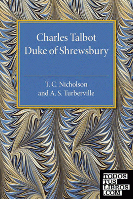 Charles Talbot, Duke of Shrewsbury