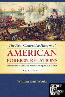 The New Cambridge History of American Foreign             Relations