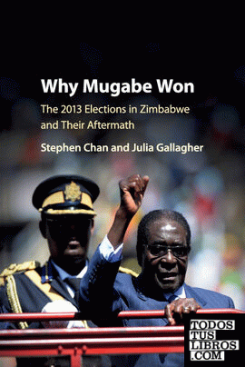WHY MUGABE WON
