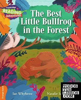 The Best Little Bullfrog in the Forest (Orange Band)
