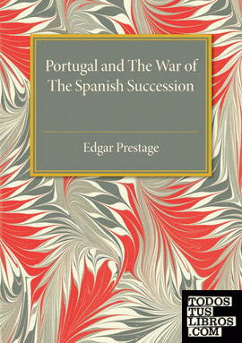 Portugal and the War of the Spanish Succession