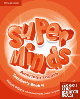 Super Minds American English Level 4 Teacher's Book