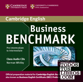 Business Benchmark Pre-intermediate to Intermediate Business Preliminary Class Audio CDs (2) 2nd Edition