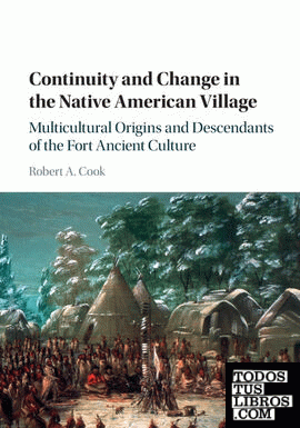 Continuity and Change in the Native American Village