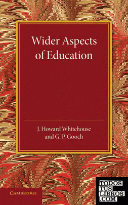 Wider Aspects of Education
