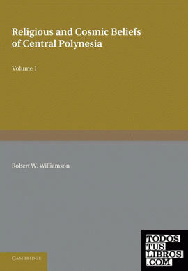 Religious and Cosmic Beliefs of Central Polynesia