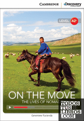 On the Move: The Lives of Nomads Book with Online Access