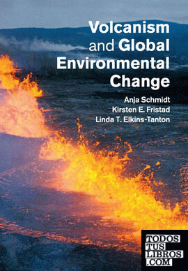Volcanism and Global Environmental Change