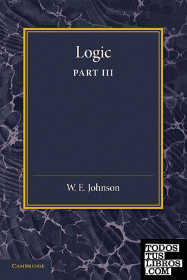 Logic, Part 3, the Logical Foundations of Science