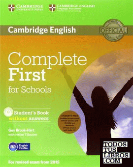 Complete First for Schools Student's Pack (Student's Book without Answers with CD-ROM