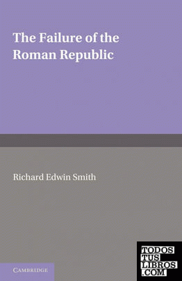 The Failure of the Roman Republic
