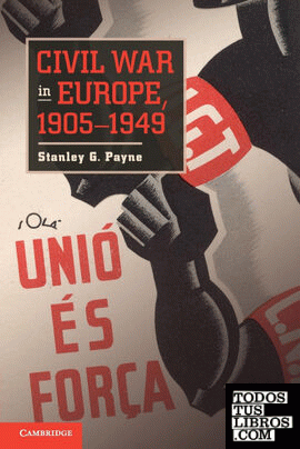 Civil War in Europe, 1905 1949