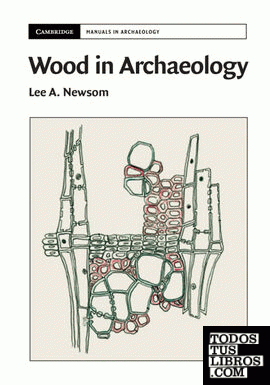 Wood in Archaeology