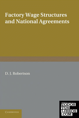 Factory Wage Structures and National Agreements