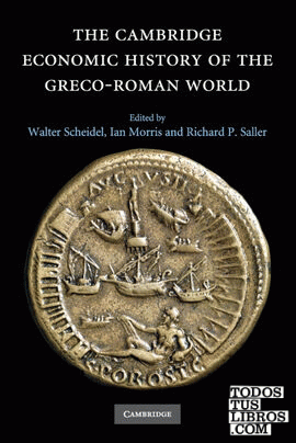 The Cambridge Economic History of the Greco-Roman             World
