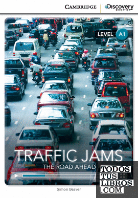 Traffic Jams: The Road Ahead Beginning Book with Online Access