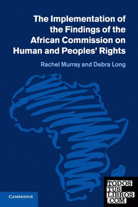 The Implementation of the Findings of the African Commission on Human             and Peoples' Rights