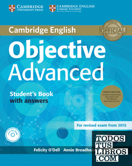 Objective Advanced Student's Book Pack (Student's Book with Answers with CD-ROM and Class Audio CDs (2)) 4th Edition