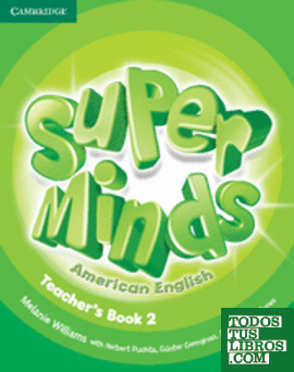 Super Minds American English Level 2 Teacher's Book