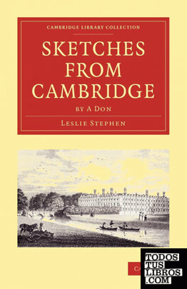 Sketches from Cambridge by a Don